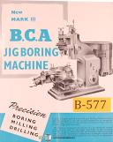 BCA Mark III, Jig Boring Machine Operations Manual